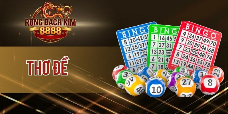 Thơ Đề – Tuyển Tập Những Bài Thơ Lô Đề Hay Và Chính Xác Nhất