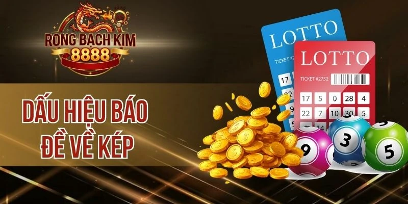 Dấu Hiệu Báo Đề Về Kép – Nhận Biết Chuẩn Xác Và Hiệu Quả