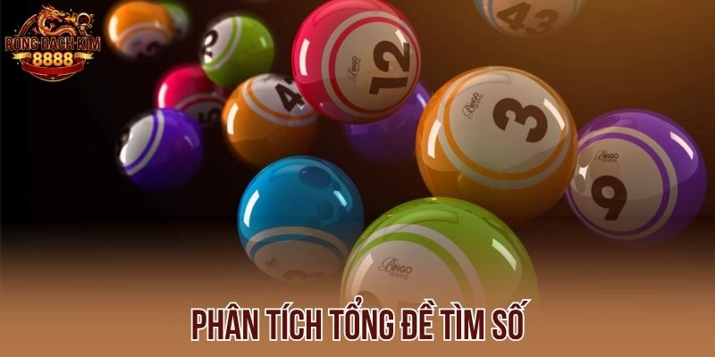 Phân tích tổng đề tìm số